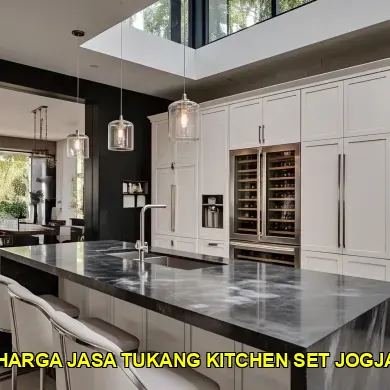 Mengenal Harga Jasa Tukang Kitchen Set Jogja yang Terjangkau